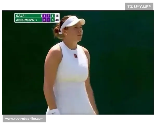 温网女单亚军阿尼西莫娃因伤退赛蒙特利尔站 无缘后续赛事